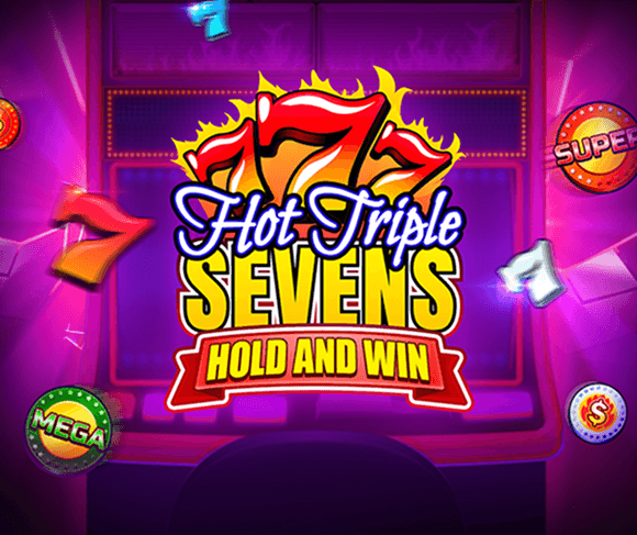 Hot Triple Sevens Hold & Win